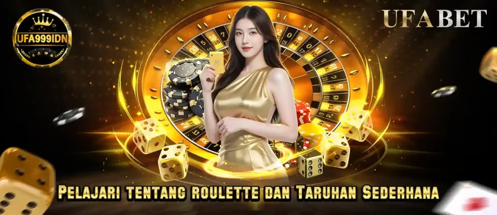Pelajari tentang roulette dan taruhan sederhana