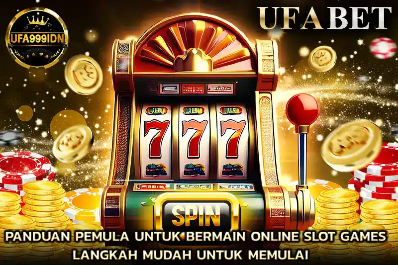 Panduan Pemula untuk Bermain online slot Games Langkah Mudah untuk Memulai